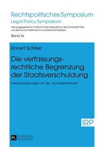 Die Verfassungsrechtliche Begrenzung Der Staatsverschuldung