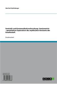 Semiotik Und Kommunikationsforschung