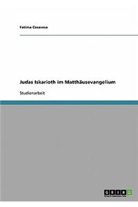 Judas Iskarioth Im Matthausevangelium