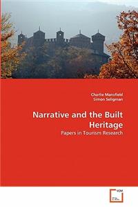 Narrative and the Built Heritage