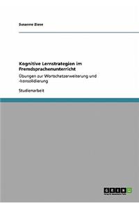 Kognitive Lernstrategien im Fremdsprachenunterricht