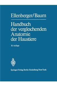 Handbuch Der Vergleichenden Anatomie Der Haustiere