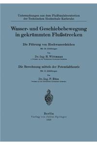 Wasser- Und Geschiebebewegung in Gekrümmten Flußstrecken