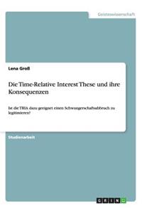 Die Time-Relative Interest These und ihre Konsequenzen