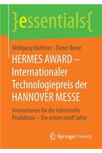 Hermes Award - Internationaler Technologiepreis Der Hannover Messe