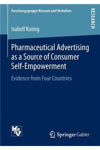 Pharmaceutical Advertising as a Source of Consumer Self-Empowerment