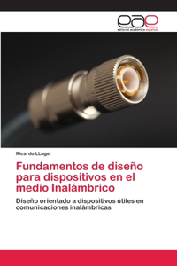 Fundamentos de diseño para dispositivos en el medio Inalámbrico