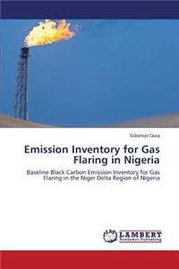 Emission Inventory for Gas Flaring in Nigeria