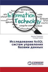Issledovanie NoSQL sistem upravleniya bazami dannykh