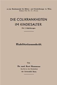 Colikrankheiten Im Kindesalter