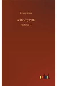 A Thorny Path