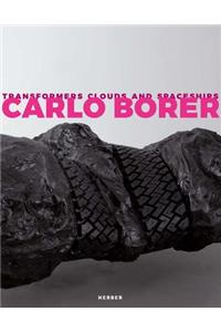 Carlo Borer: Transformers Clouds and Spaceships
