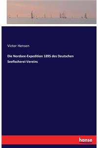 Nordsee-Expedition 1895 des Deutschen Seefischerei-Vereins