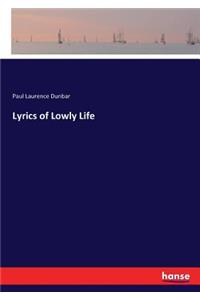 Lyrics of Lowly Life