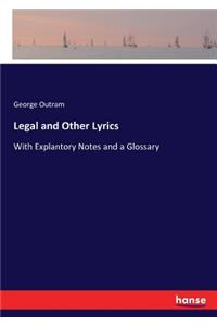 Legal and Other Lyrics
