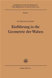 Einführung in Die Geometrie Der Waben