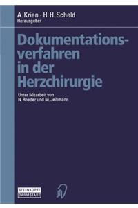 Dokumentationsverfahren in Der Herzchirurgie