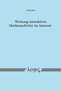 Wirkung Interaktiver Markenauftritte Im Internet