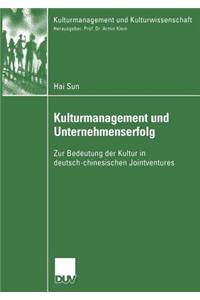 Kulturmanagement Und Unternehmenserfolg