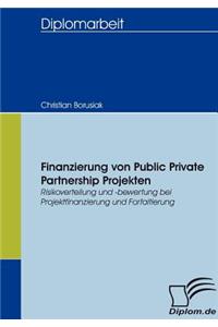 Finanzierung von Public Private Partnership Projekten