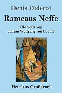 Rameaus Neffe (Großdruck)