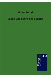 Leben und Lehre des Buddha