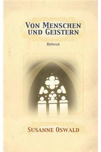 Von Menschen und Geistern