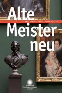 Dresdener Kunstblatter: 1/2020 - Alte Meister Neu