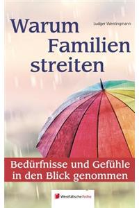 Warum Familien Streiten