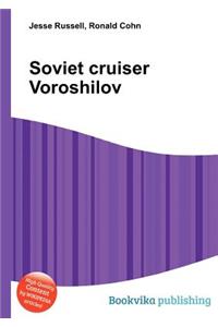 Soviet Cruiser Voroshilov