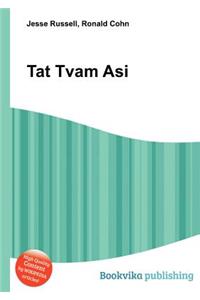 Tat Tvam Asi