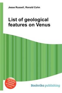 List of Geological Features on Venus