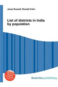 List of Districts in India by Population