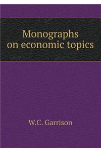 Monographs on Economic Topics