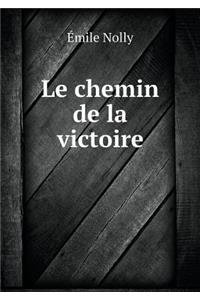 Le Chemin de la Victoire