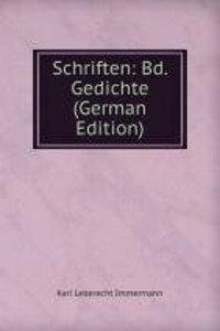 Schriften: Bd. Gedichte (German Edition)