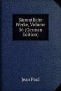 Sammtliche Werke, Volume 56 (German Edition)