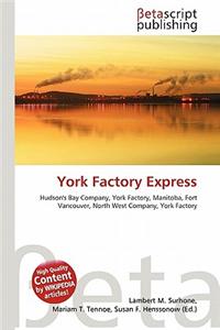 York Factory Express