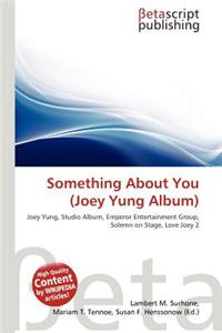 Something about You (Joey Yung Album)