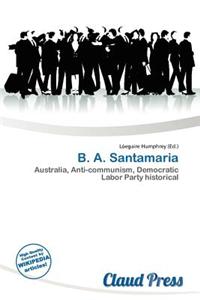 B. A. Santamaria