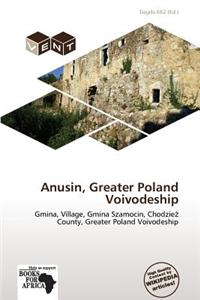 Anusin, Greater Poland Voivodeship