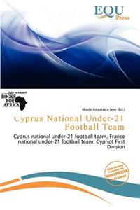 Cyprus National Under-21 Football Team