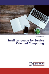 Small Language for Service Oriented Computing