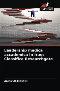 Leadership medica accademica in Iraq