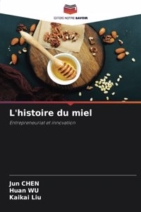 L'histoire du miel