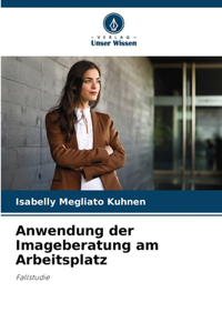 Anwendung der Imageberatung am Arbeitsplatz