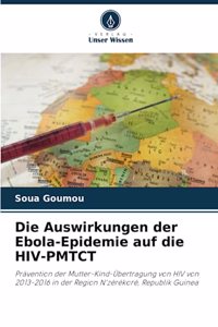Auswirkungen der Ebola-Epidemie auf die HIV-PMTCT