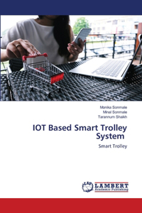 IOT Based Smart Trolley System