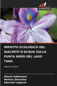 Impatto Ecologico del Giacinto d'Acqua Sulla Punta Nord del Lago Tana