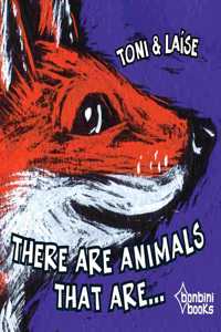 There Are Animals That Are